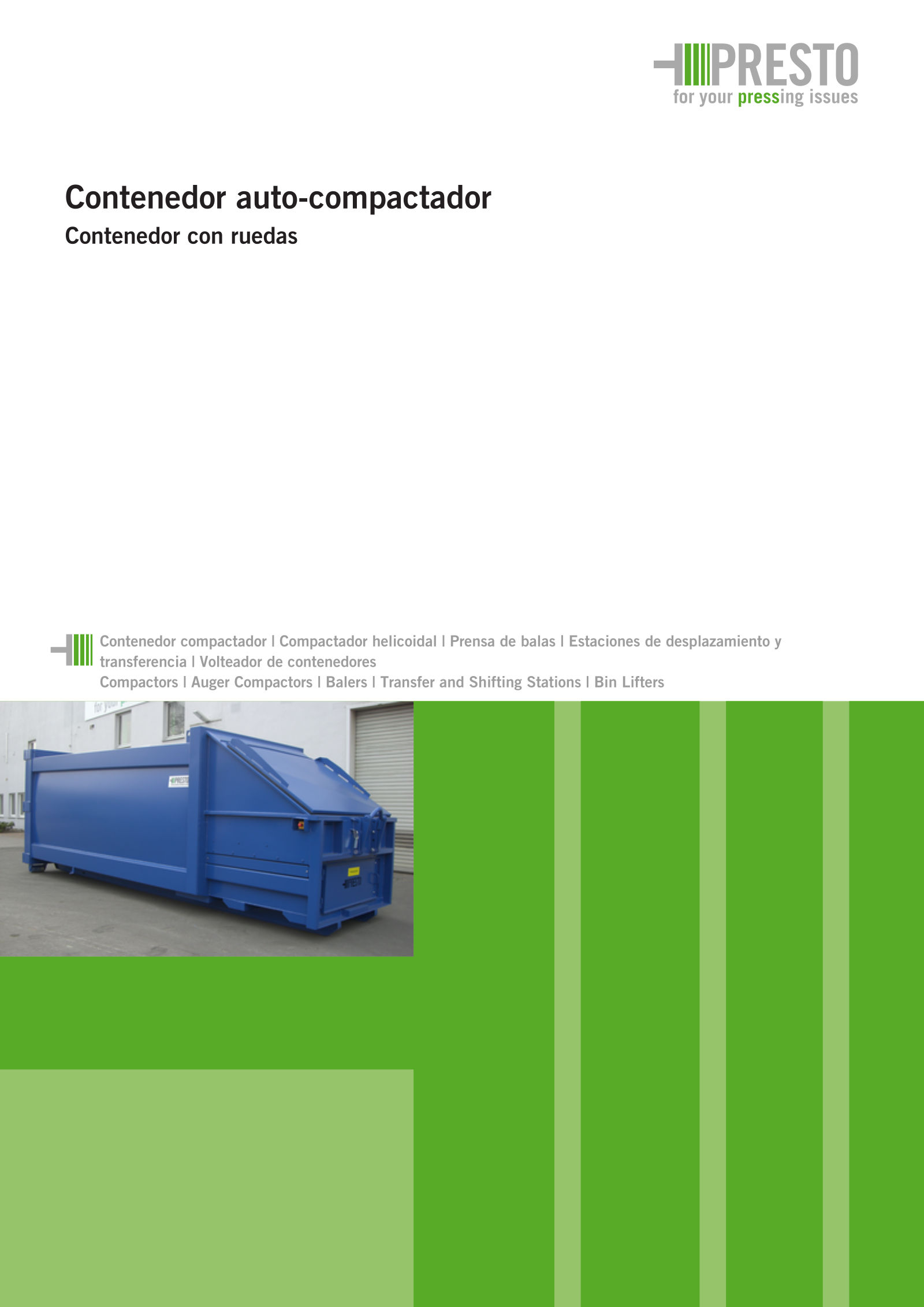 Contenedor auto-compactador Presto con ruedas