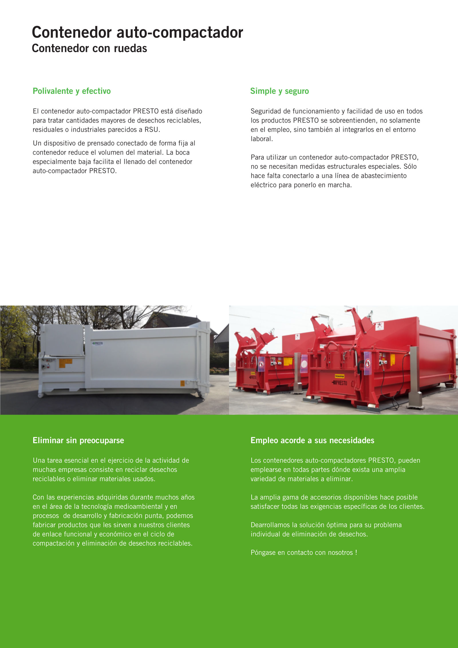 Contenedor auto-compactador Presto con ruedas